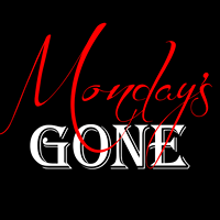 Monday's Gone